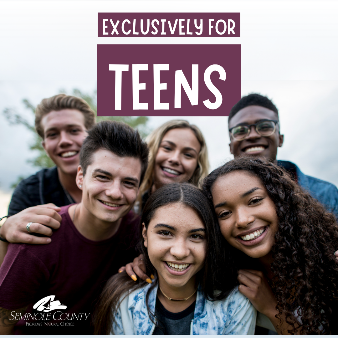 Exclusively for Teens (Ages 13+)