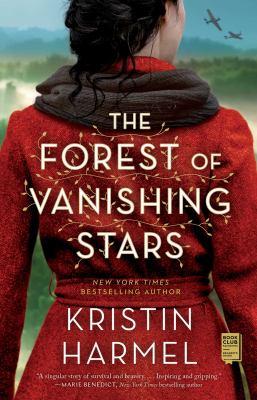 The Forest of Vanishing Stars by Kristen Harmel 