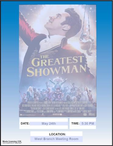 Family Movie The Greatest Showman at West Branch Library