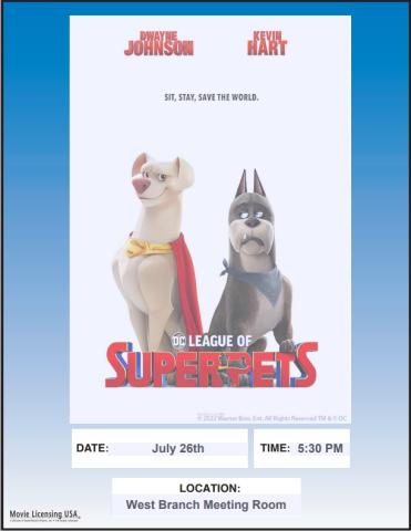 Family Movie League of Super Pets at West Branch Library