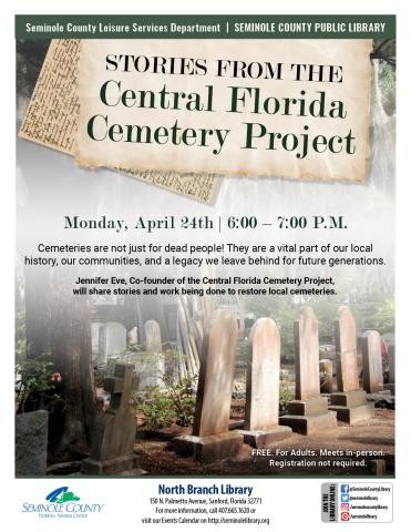 Stories from the Central Florida Cemetery Project at North Branch Library