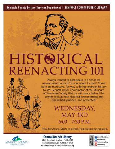 Historical Reenacting 101 at Central Branch Library