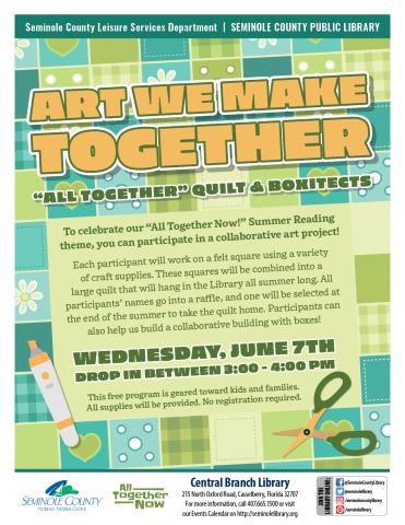 Art We Make Together: "All Together" Quilt & Boxitects at the Central Branch Library