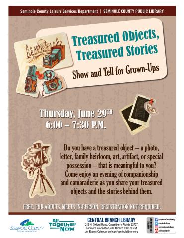 Treasured Objects, Treasured Stories: Show & Tell for Grown Ups Program at Central Branch Library