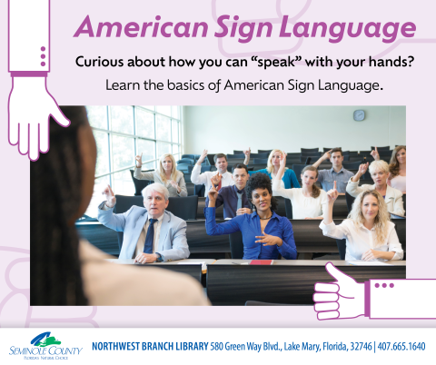 American Sign Language Program at Northwest Branch Library
