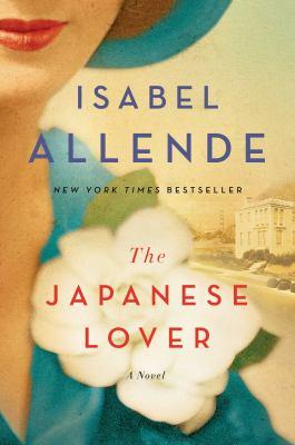 The Japanese Lover By Isabel Allende