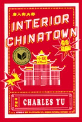 Interior Chinatown By Charles Yu