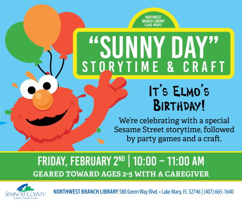 Sunny Day Storytime - Elmo's Birthday - Northwest