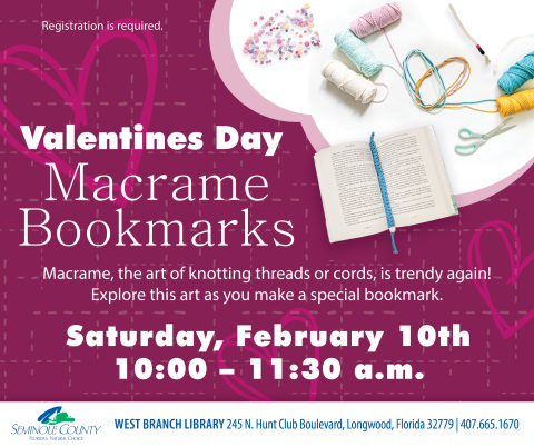 Valentine's Day Macrame Bookmark Program at West Branch Library