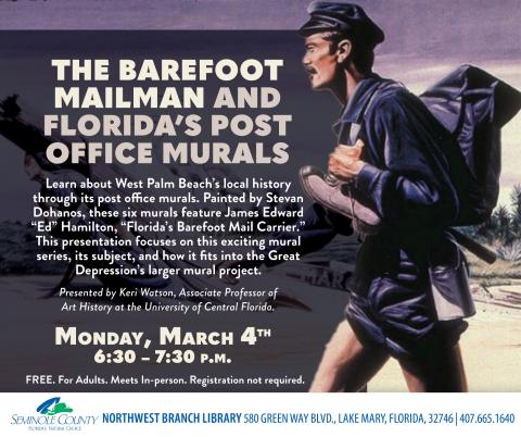 The Barefoot Mailman and Florida's Post Office Murals program at Northwest Branch Library