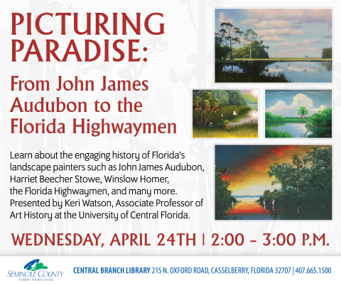 Picturing Paradise: From John James Audubon to the Florida Highwaymen program at Central Branch Library