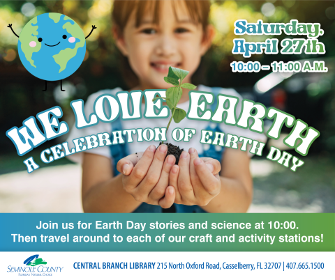 We Love Earth - A Celebration of Earth Day