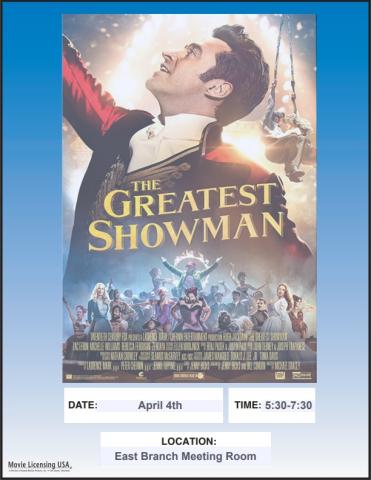 Family Movie Night East Branch The Greatest Showman