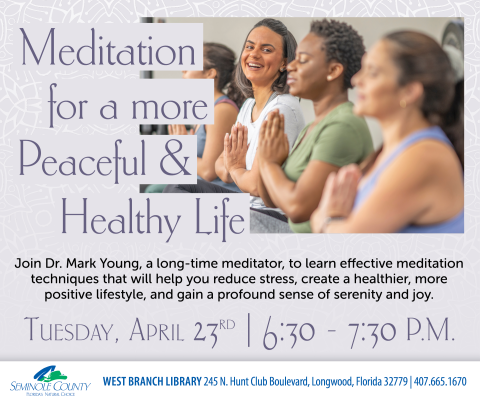 Meditation for a more Peaceful and Healthy Life program at West Branch Library