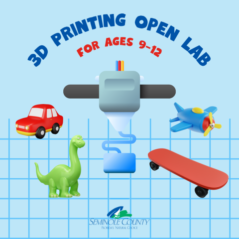 3D Printing Open Lab for Ages 9-12