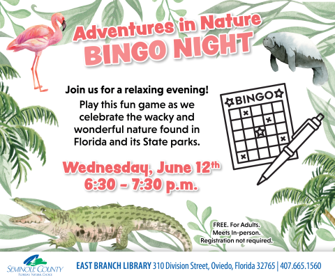 Adventures in Nature Bingo Night program at East Branch Library