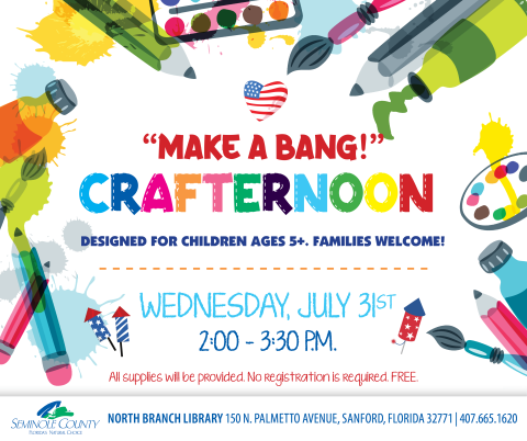 Make a Bang Crafternoon - North Branch Library