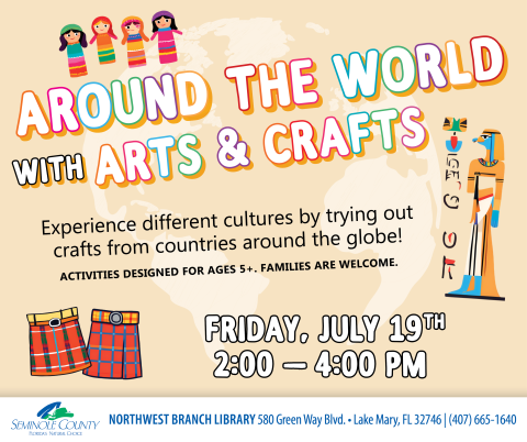 Around the World with Arts and Crafts - Northwest Branch Library