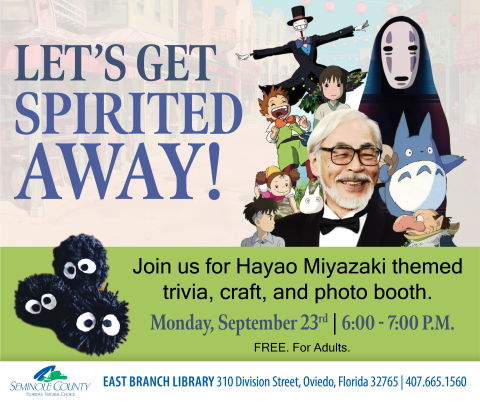 Let's Get Spirited Away program at East Branch Library