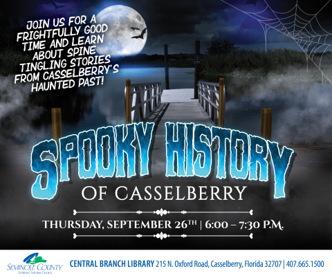 Spooky History of Casselberry Program Image