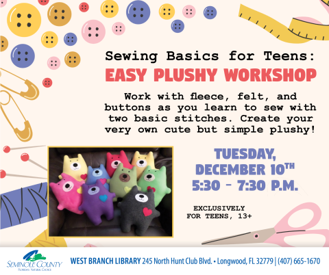 Sewing Basics for Teens: Easy Plushy Workshop