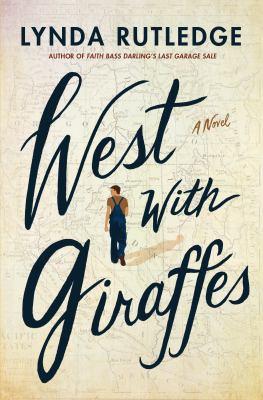 West with Giraffes By Rutledge, Lynda