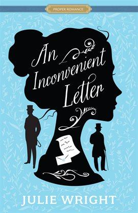 An Inconvenient Letter By Wright, Julie