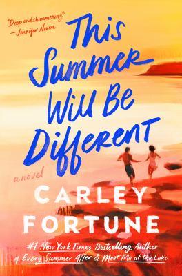 This Summer Will be Different By Fortune, Carley