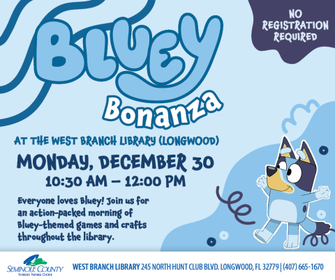 Bluey Bonanza - West Branch Library