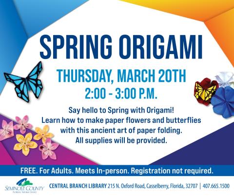 Spring Origami program at Central Branch Library