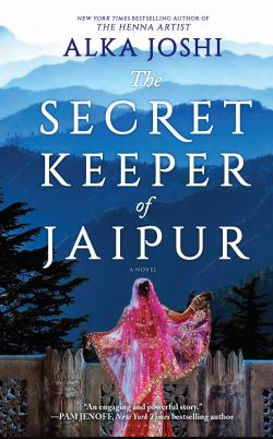 The Secret Keeper of Jaipur by Alka Joshi