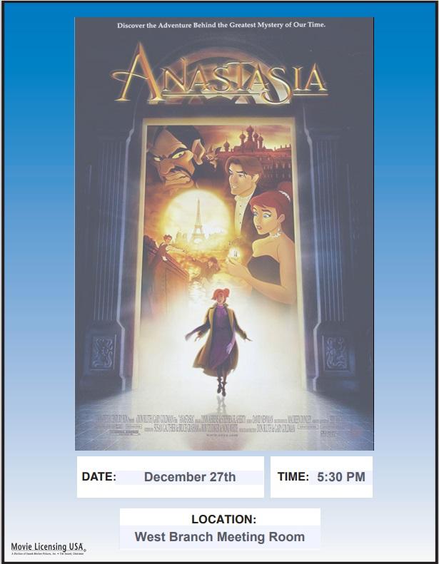 Family Movie Anastasia at West Branch Library