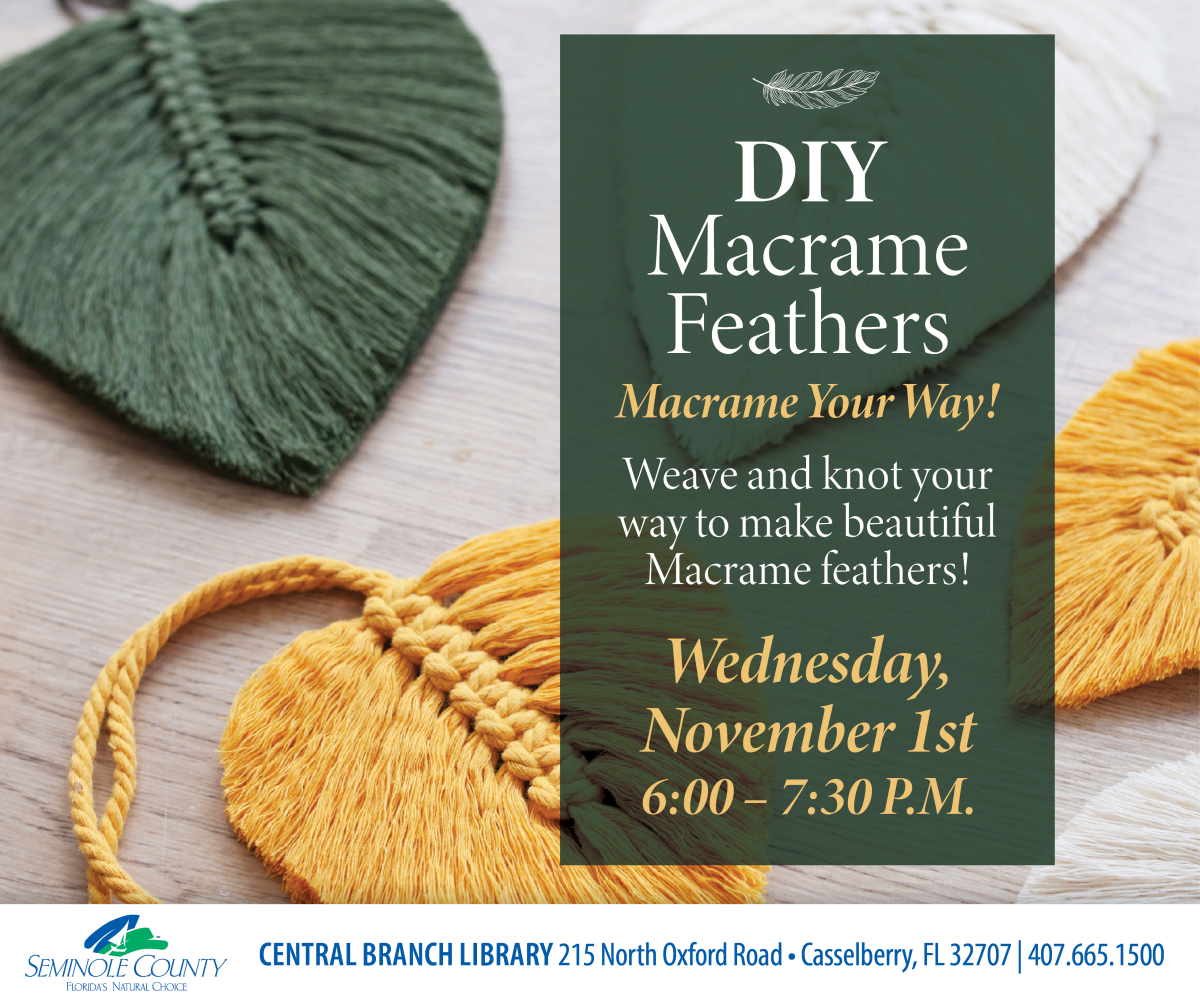 DIY Macrame Feathers program at Central Branch Library