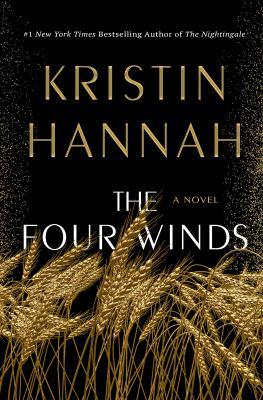 THe Four Winds by Kristin Hannah