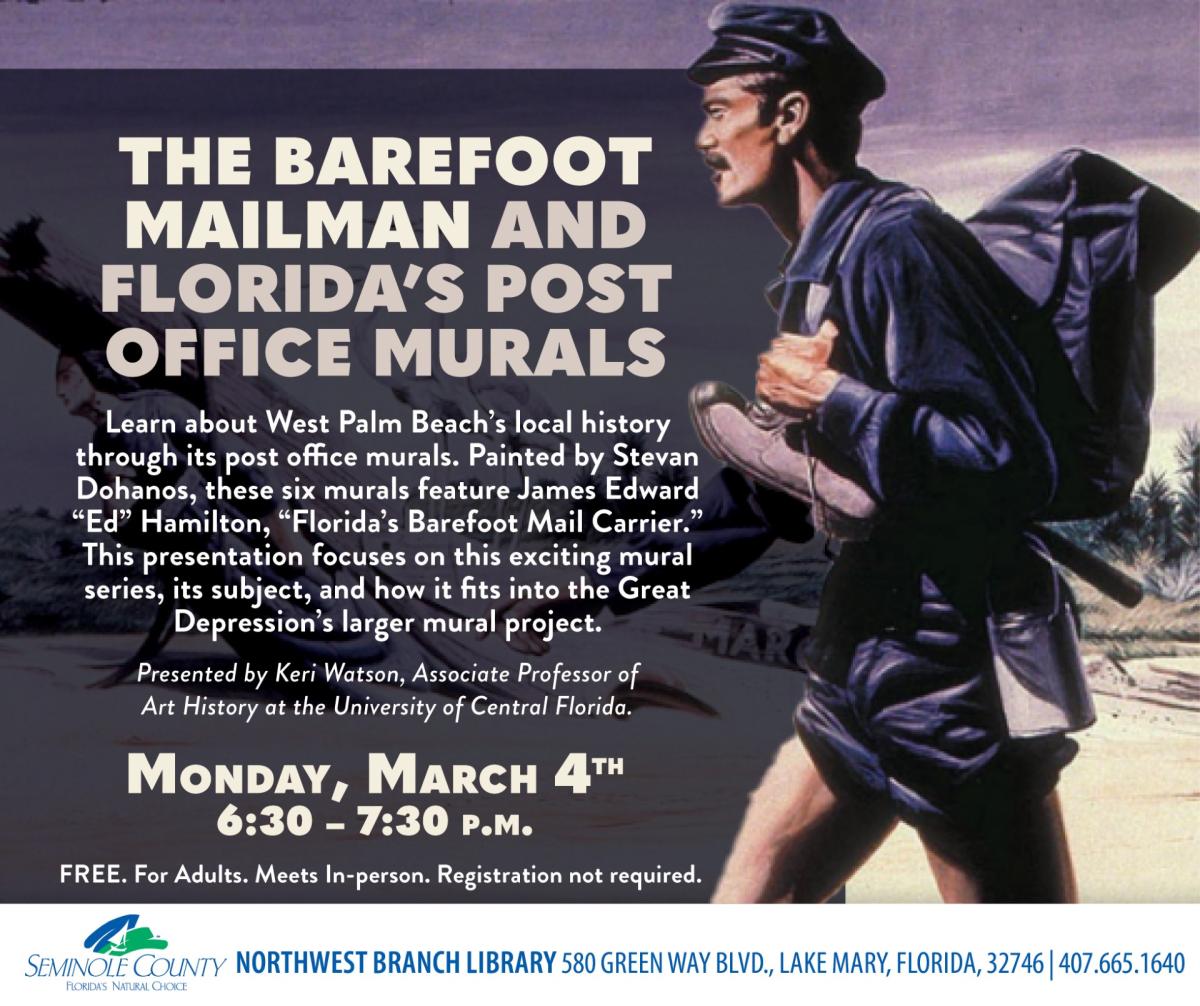 The Barefoot Mailman and Florida's Post Office Murals program at Northwest Branch Library