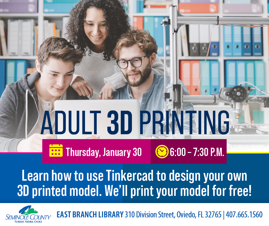 Adult 3D Printing program at East Branch Library