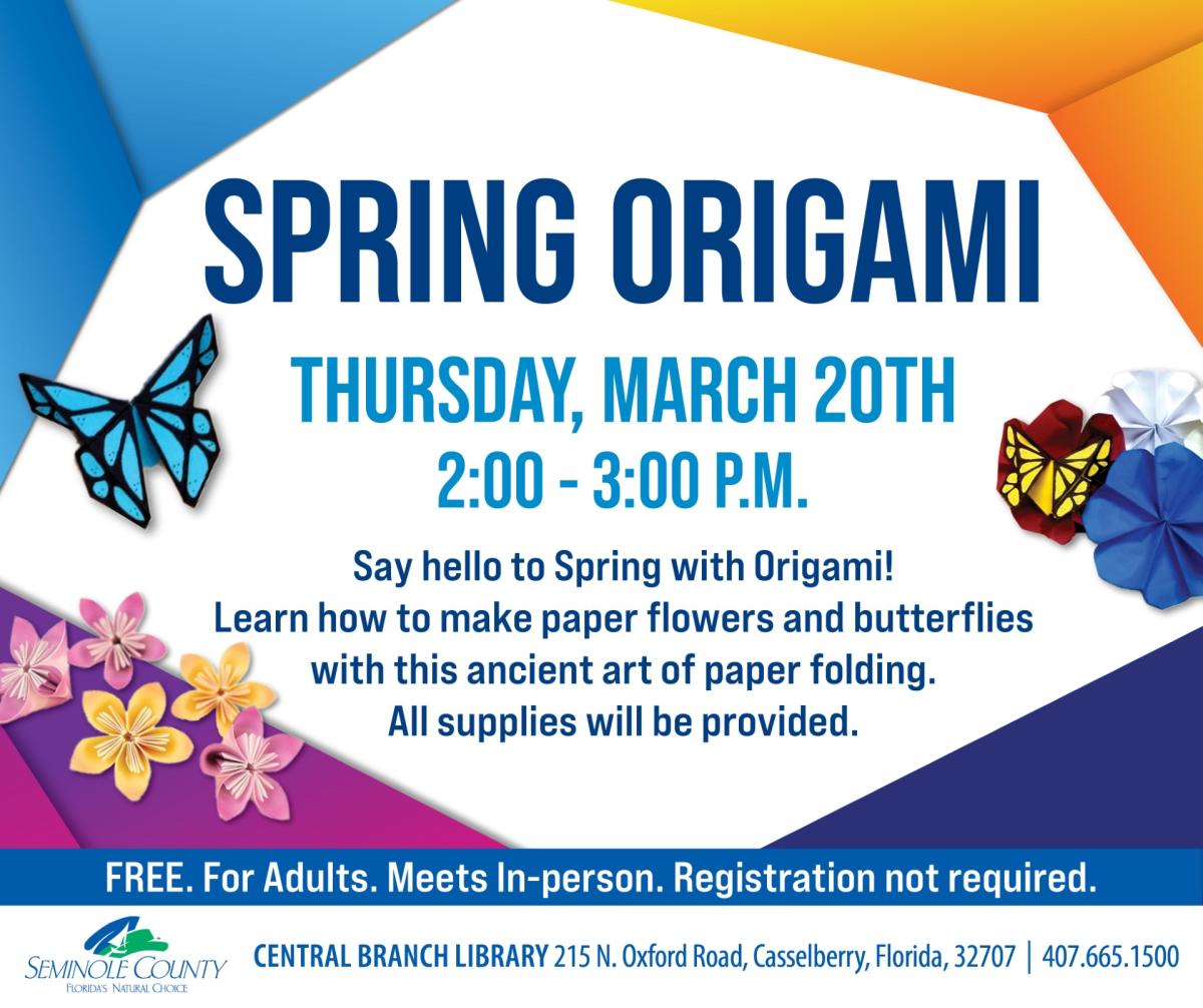 Spring Origami program at Central Branch Library