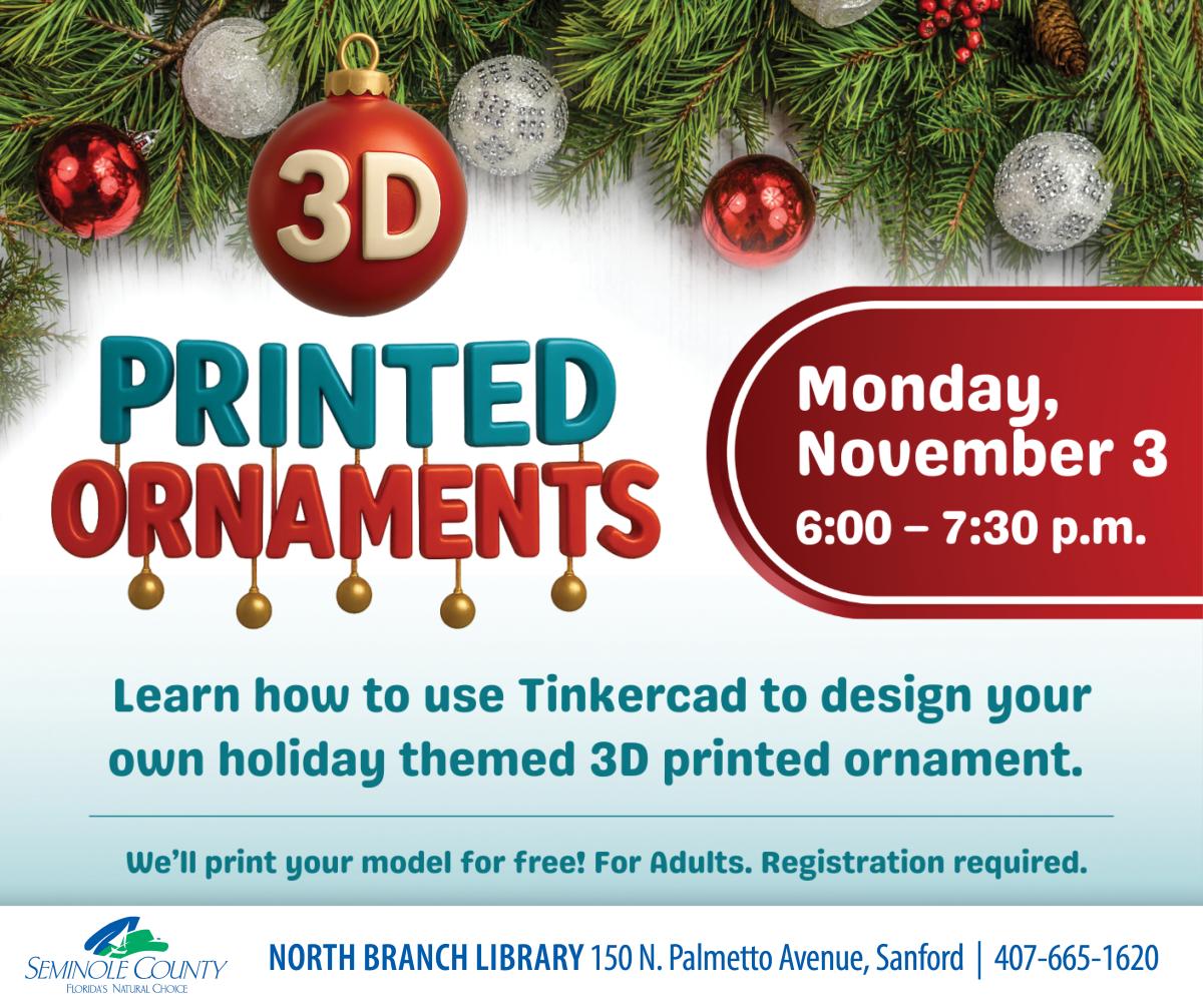 3D Printed Ornaments FLyer