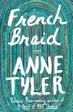 French Braid by Anne Tyler
